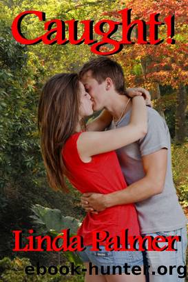 Caught! by Linda Palmer