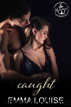 Caught: A Salvation Society Novel by Emma Louise & Salvation Society