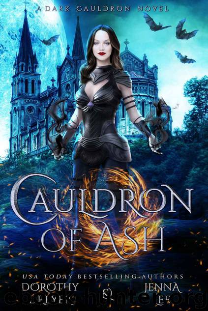 Cauldron of Ash by Dorothy Dreyer & Jenna Lee