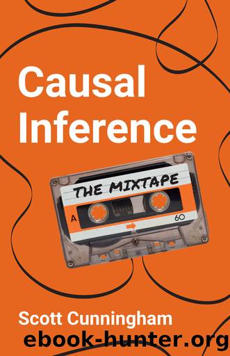 Causal Inference by Scott Cunningham