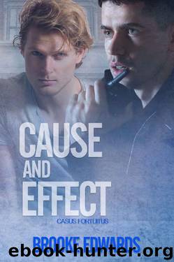 Cause and Effect by Brooke Edwards