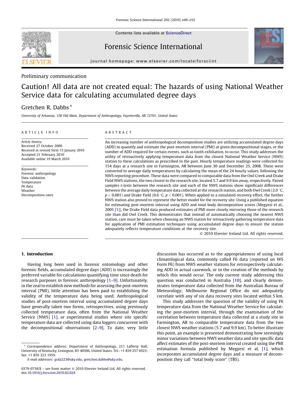 Caution! All data are not created equal: The hazards of using National Weather Service data for calculating accumulated degree days by Gretchen R. Dabbs