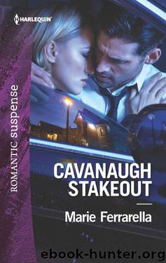 Cavanaugh Stakeout (Cavanaugh Justice Book 41) by Marie Ferrarella