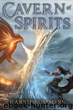 Cavern of Spirits: A LitRPG and GameLit Adventure (Stonehaven League Book 3) by Carrie Summers
