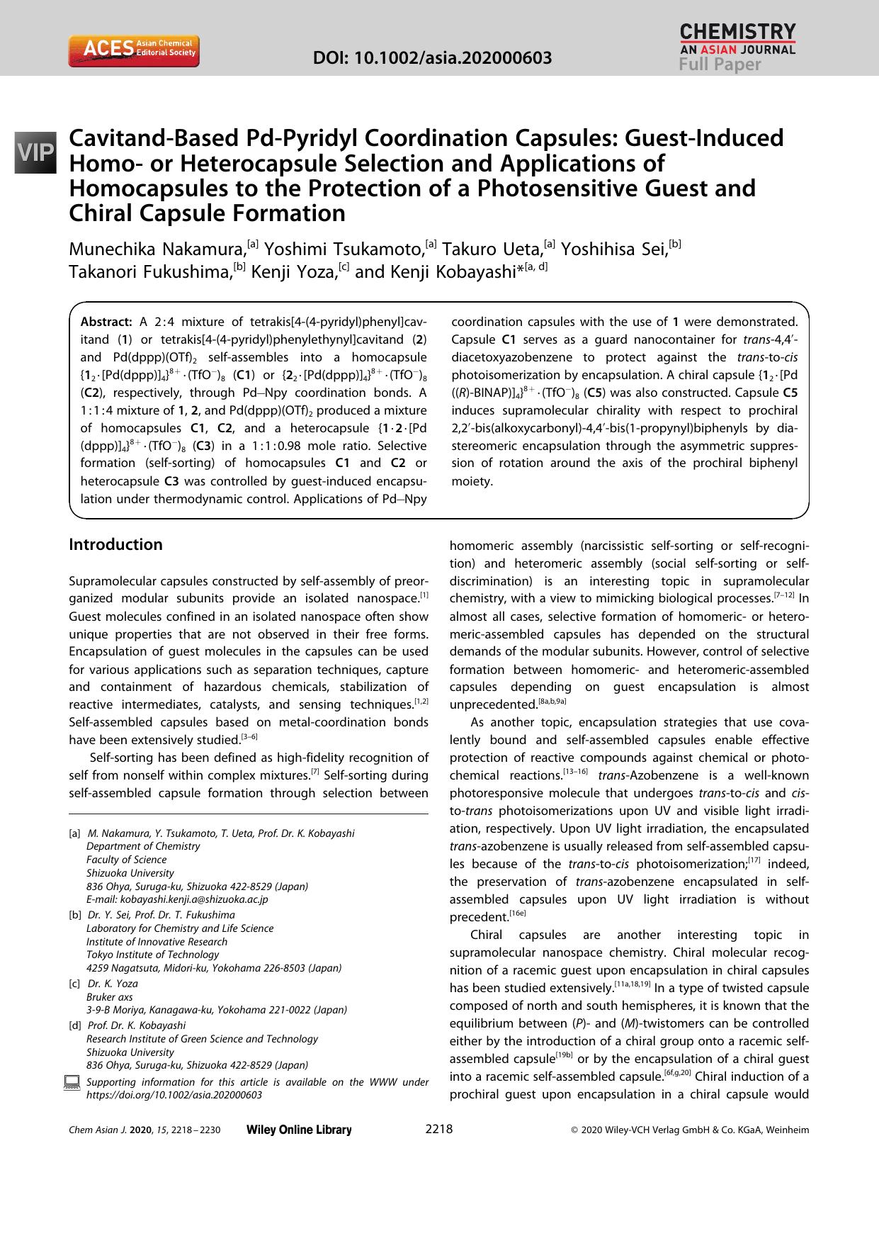 CavitandâBased PdâPyridyl Coordination Capsules: GuestâInduced Homoâ or Heterocapsule Selection and Applications of Homocapsules to the Protection of a Photosensitive Guest by Unknown