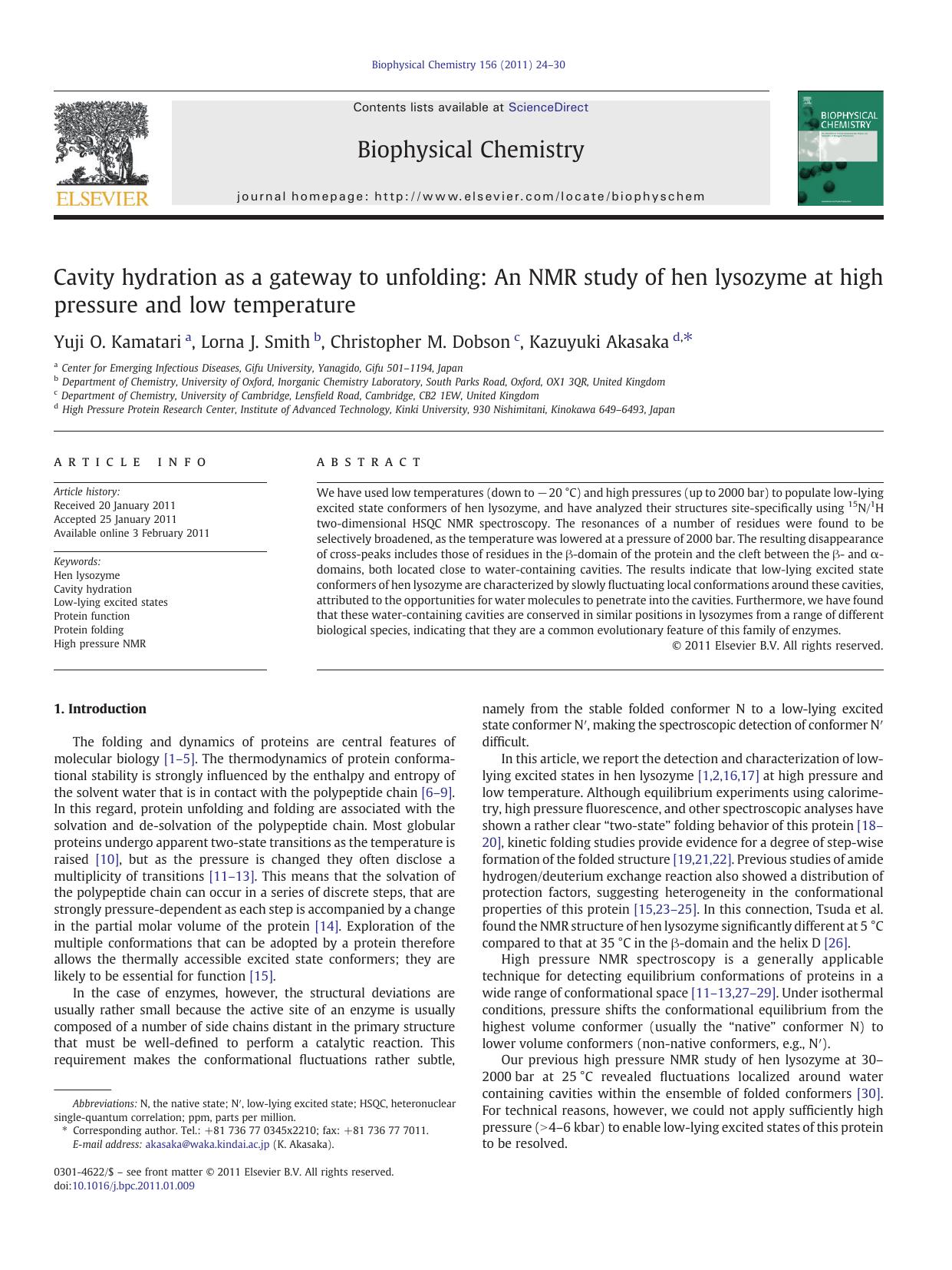 Cavity hydration as a gateway to unfolding: An NMR study of hen lysozyme at high pressure and low temperature by Yuji O. Kamatari & Lorna J. Smith & Christopher M. Dobson & Kazuyuki Akasaka