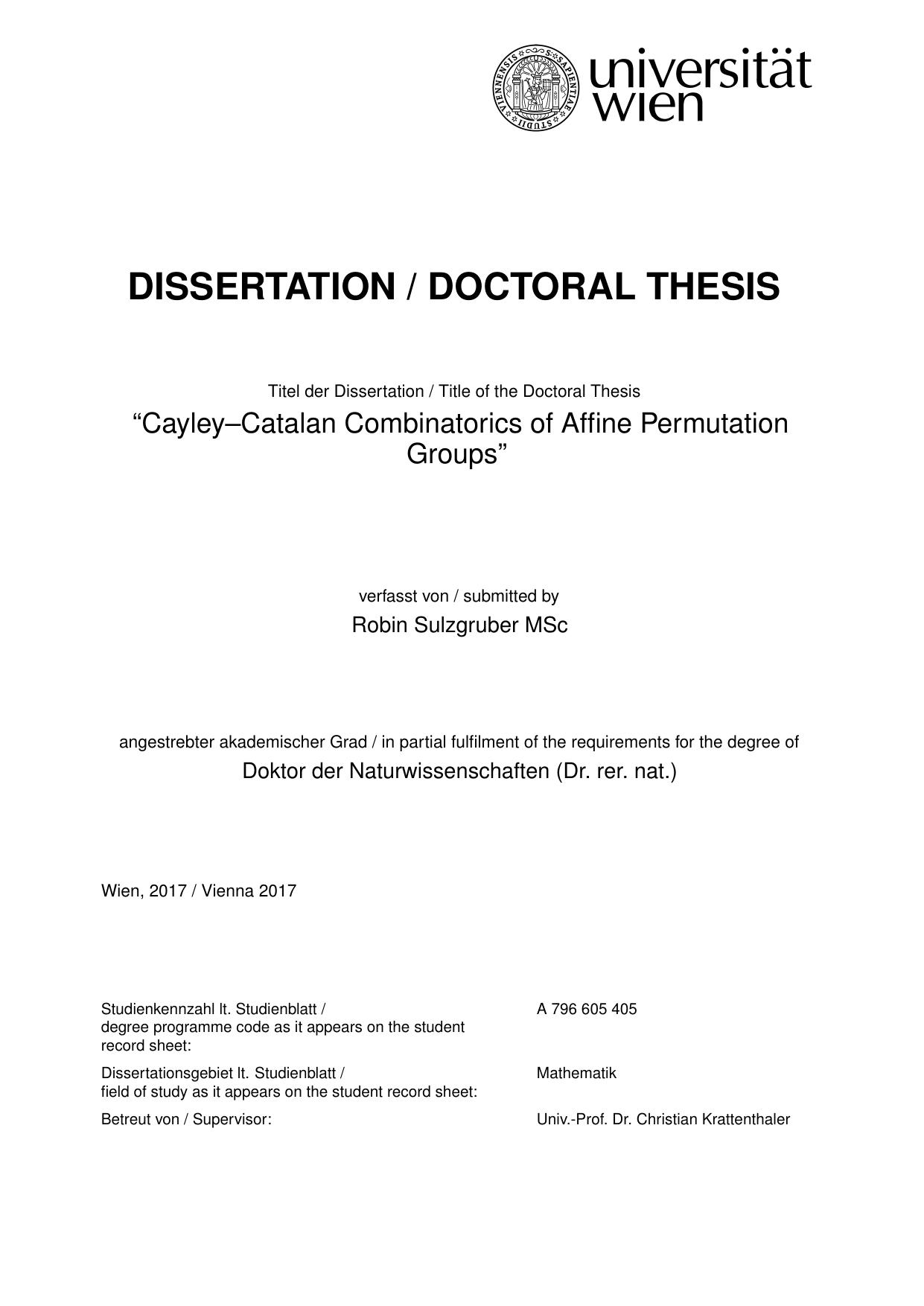 Cayley-Catalan Combinatorics of Affine Permutation Groups [PhD thesis] by Robin Sulzgruber
