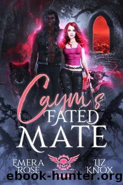 Caym's Fated Mate (Hells Gateway MC Book 1) by Liz Knox & Emera Rose