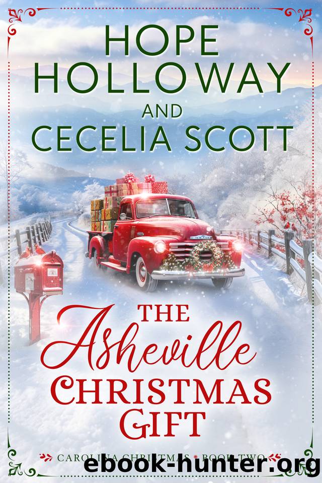 Cecelia Scott Hope Holloway - [Carolina Christmas 02] - The Asheville Christmas Gift by Cecelia Scott & Hope Holloway