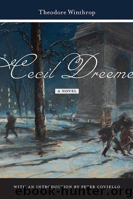 Cecil Dreeme by Theodore Winthrop