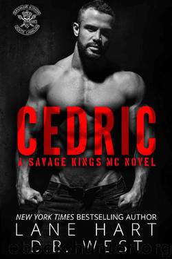 Cedric (Savage Kings MC Book 12) by Lane Hart & D.B. West