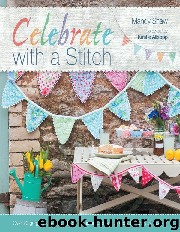 Celebrate with a Stitch by Shaw Mandy