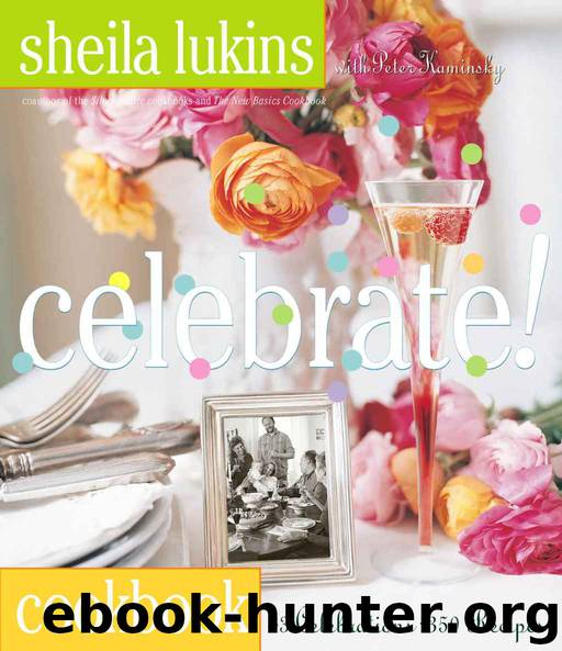 Celebrate! by Sheila Lukins