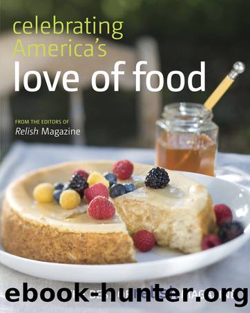 Celebrating America's Love of Food by Jill Melton