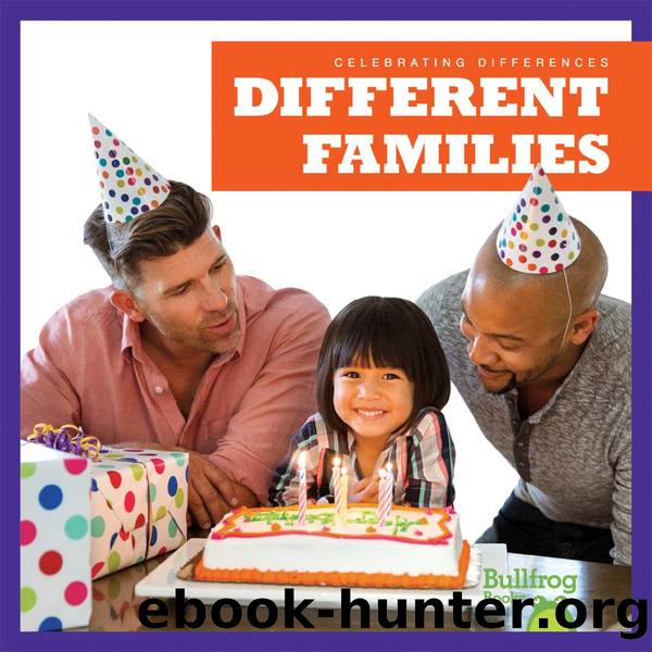Celebrating Differences: Different Families by Rebecca Pettiford