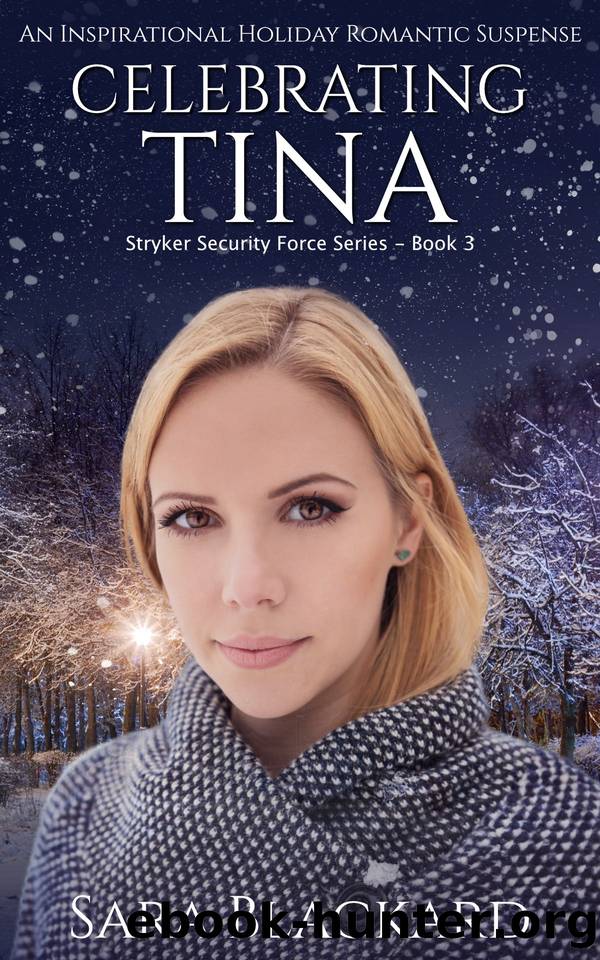 Celebrating Tina by Sara Blackard
