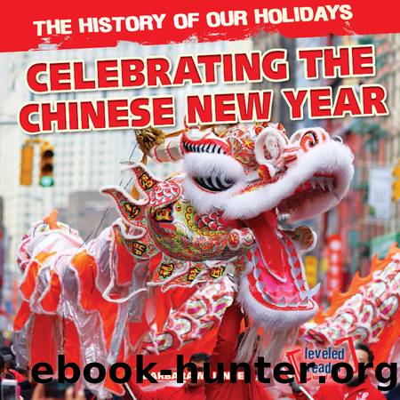 Celebrating the Chinese New Year by Barbara Linde
