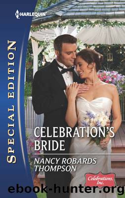 Celebration's Bride by Nancy Robards Thompson