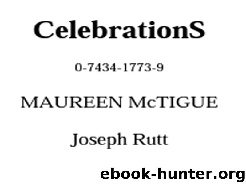 CelebrationS by MAUREEN McTIGUE