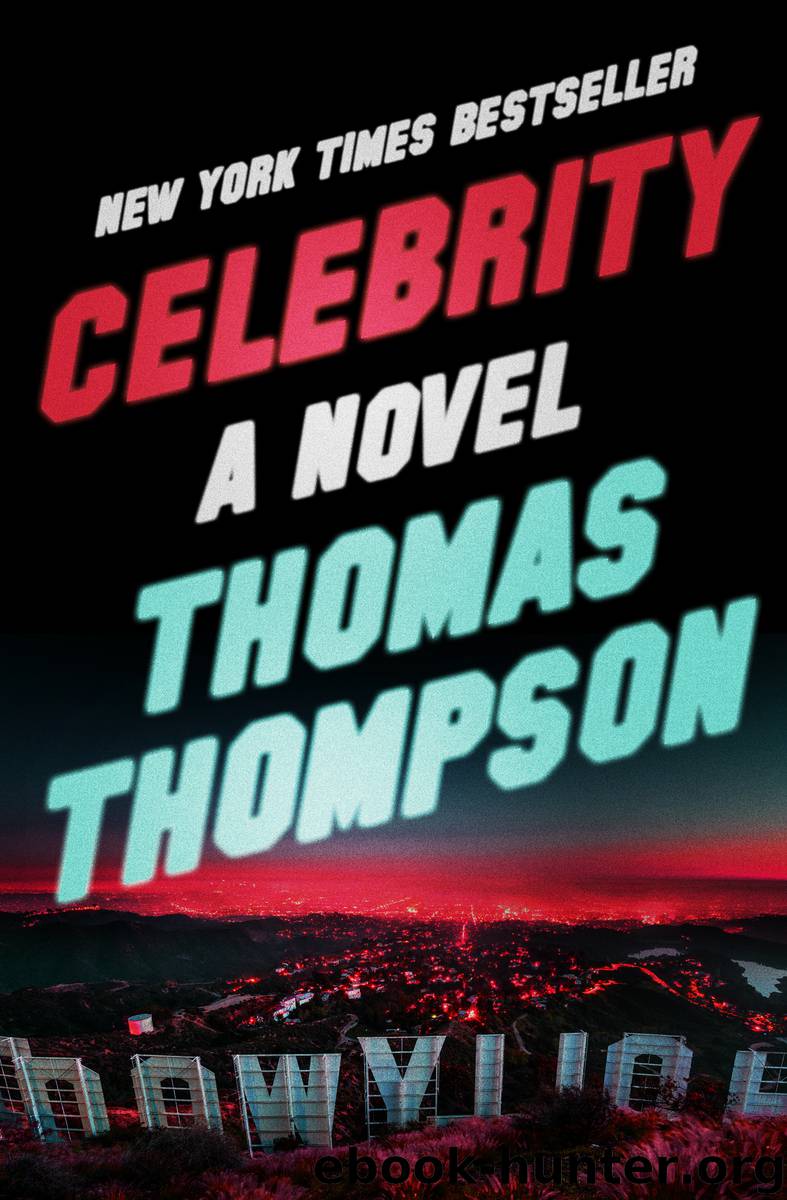 Celebrity by Thomas Thompson