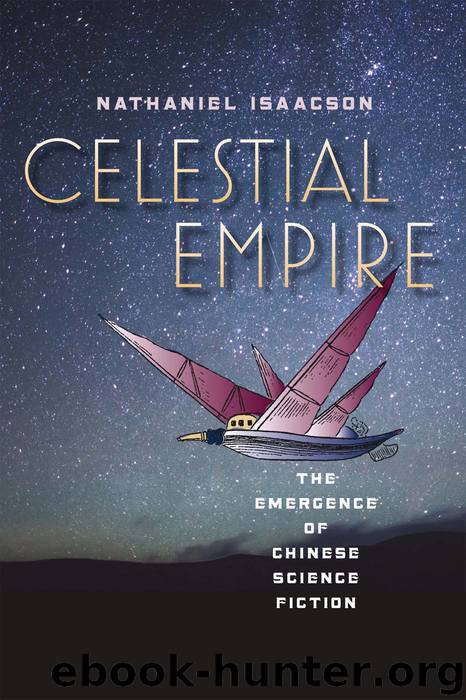 Celestial Empire by Isaacson Nathaniel;