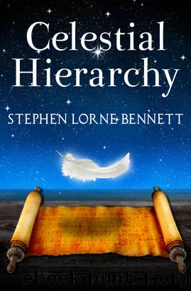 Celestial Hierarchy by Stephen Lorne Bennett