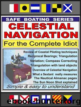 Celestial Navigation for the Complete Idiot by Gene Grossman