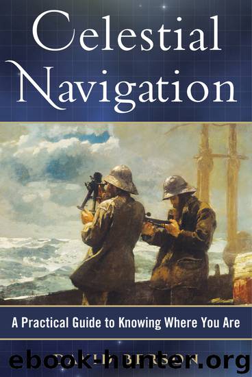 Celestial Navigation: A Practical Guide to Knowing Where You Are by David Berson