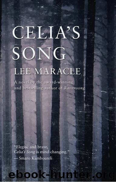 Celia's Song by Lee Maracle