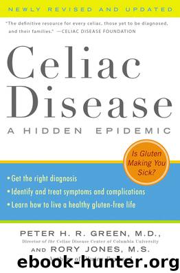 Celiac Disease (Newly Revised and Updated) by Peter H.R. Green M.D