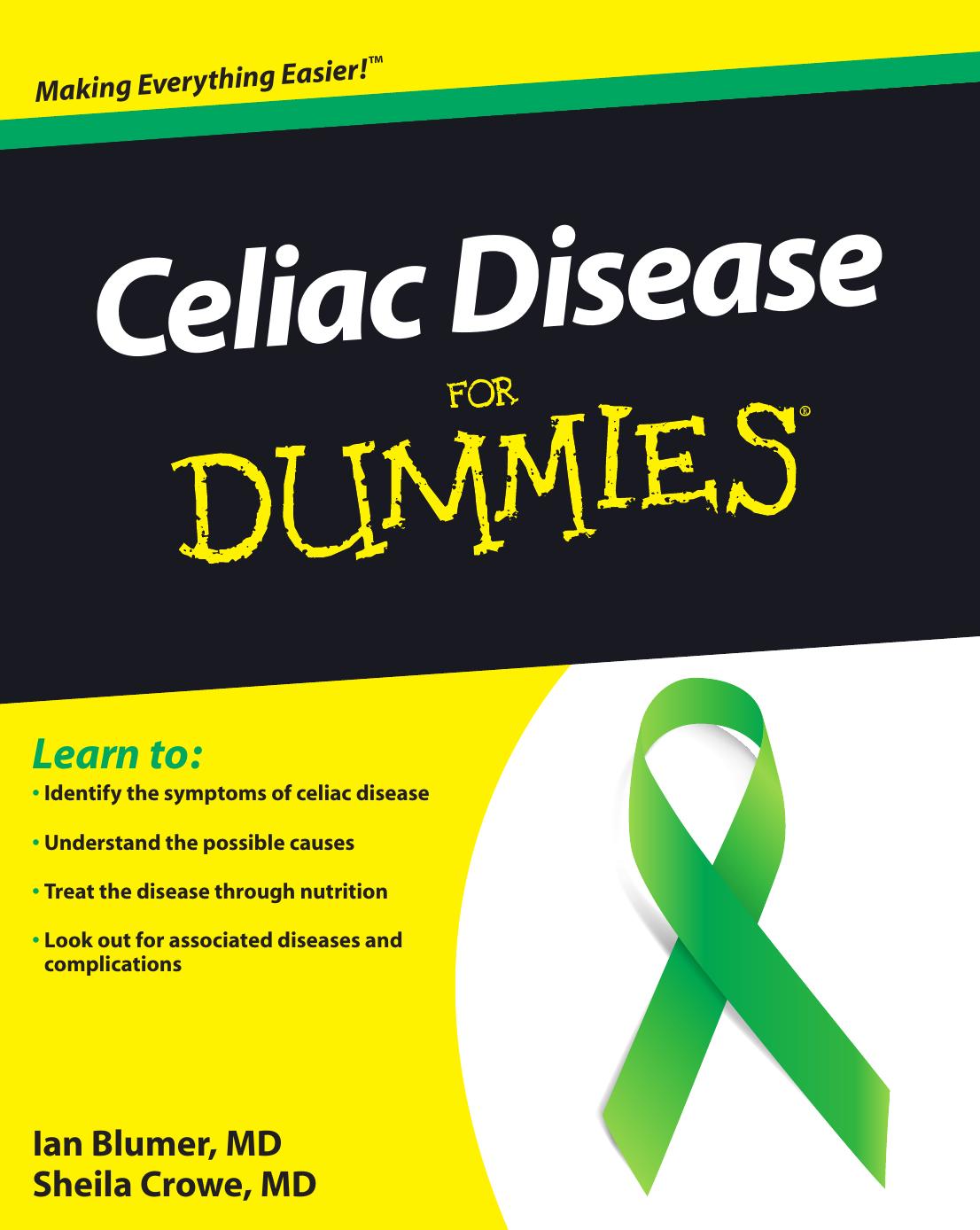 Celiac Disease For Dummies by Ian Blumer & MD and Sheila Crowe & MD