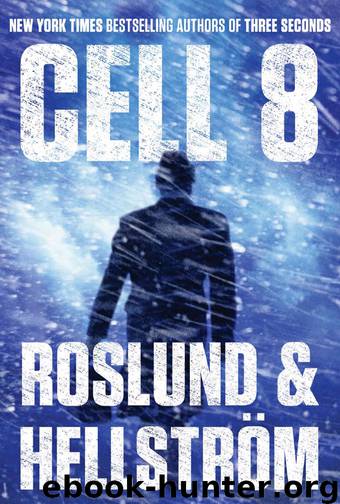 Cell 8 by Anders Roslund
