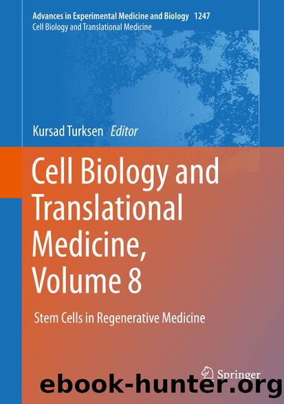 Cell Biology and Translational Medicine, Volume 8 by Unknown