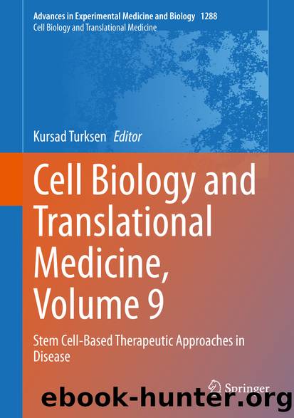 Cell Biology and Translational Medicine, Volume 9 by Unknown