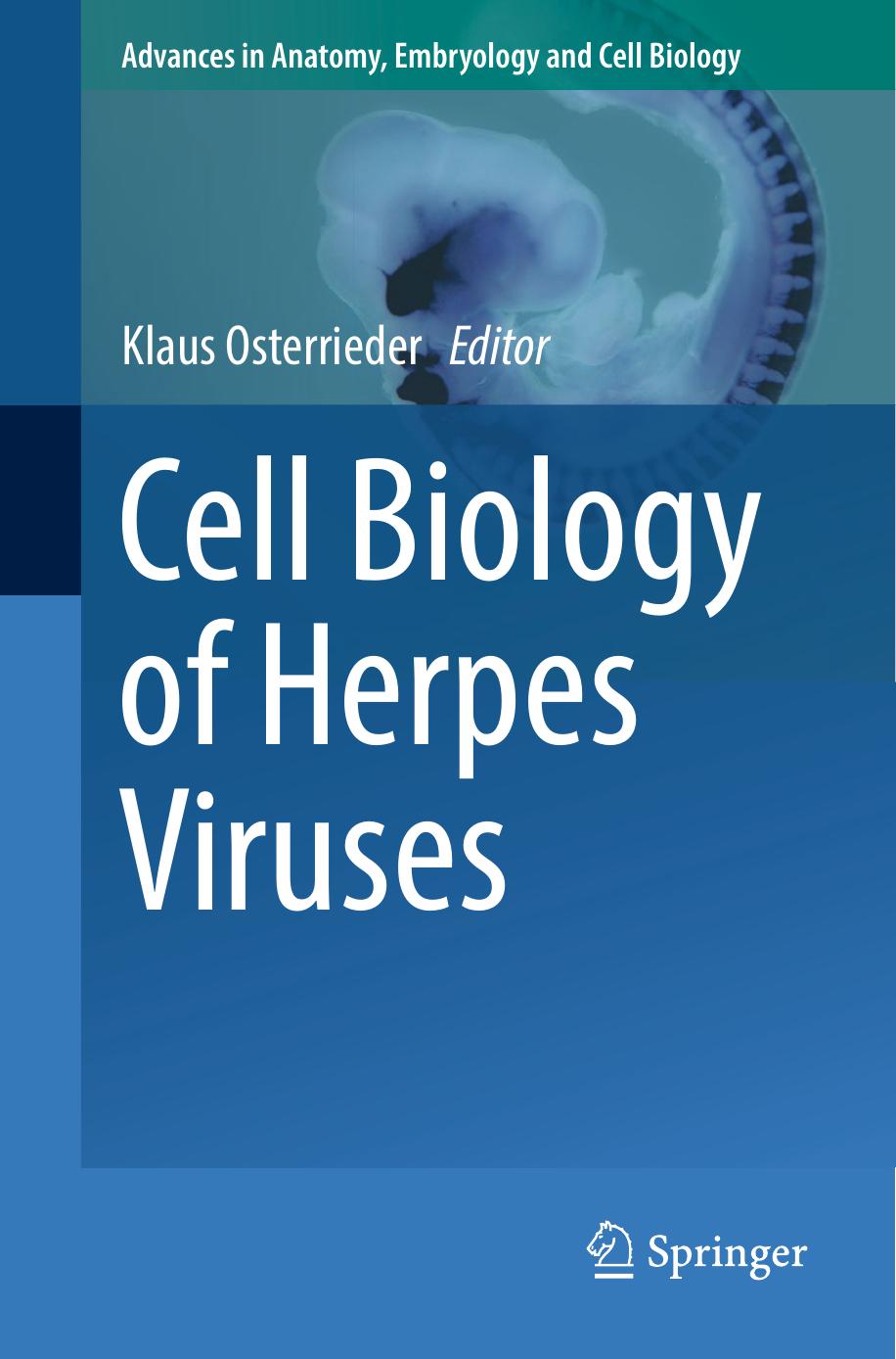 Cell Biology of Herpes Viruses (Advances in Anatomy, Embryology and Cell Biology) [Repost] by Klaus Osterrieder