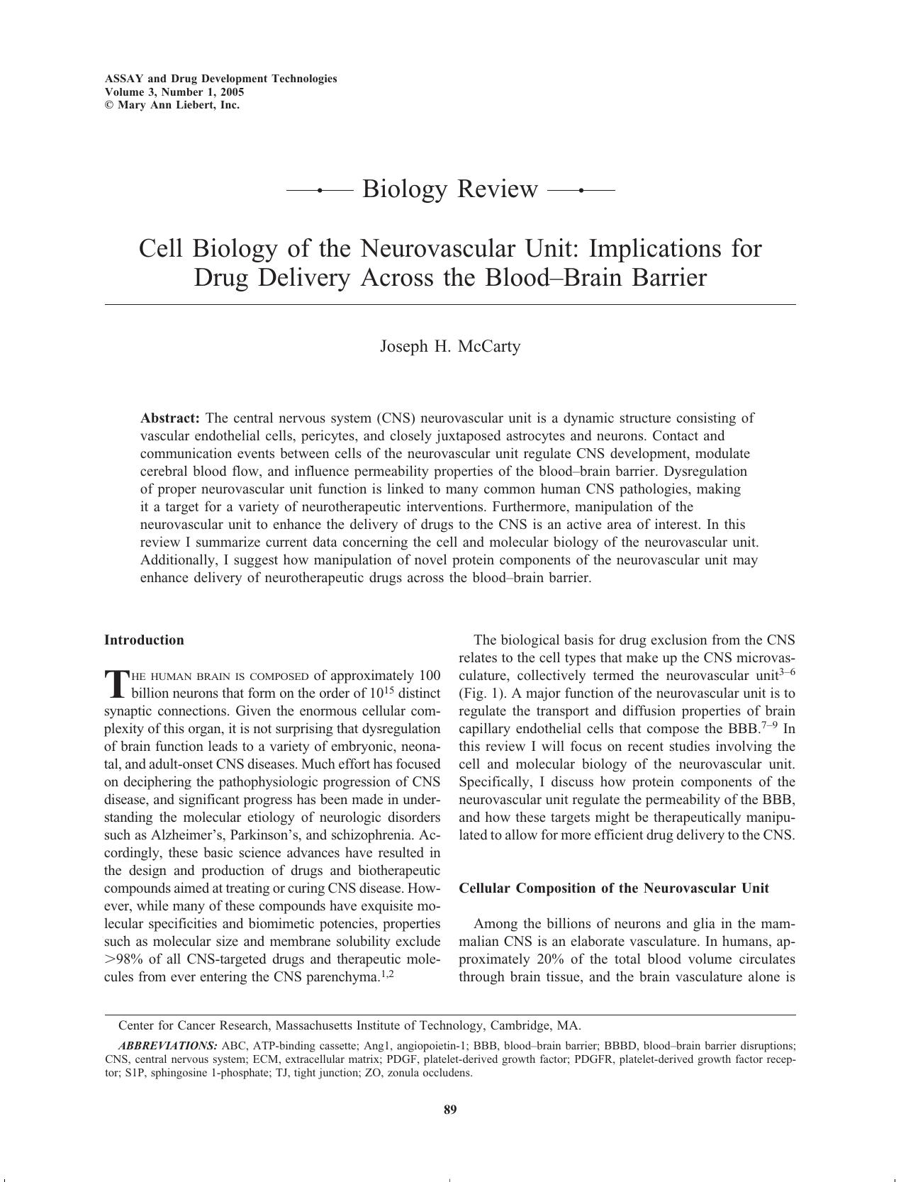 Cell Biology of the Neurovascular Unit: Implications for Drug Delivery Across the BloodâBrain Barrier by Joseph H. McCarty