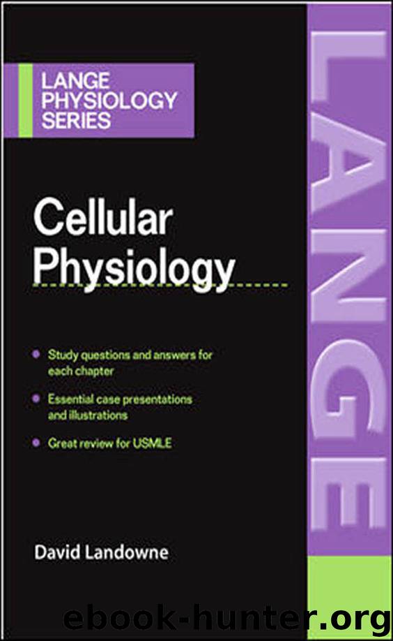 Cell Physiology by David Landowne