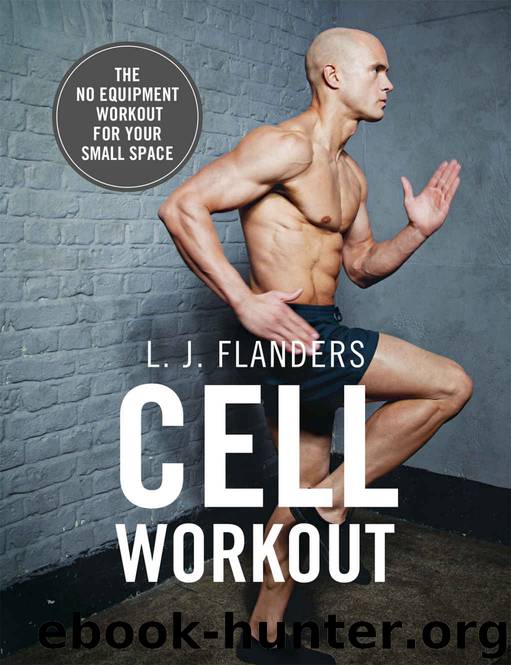 Cell Workout by Flanders L J