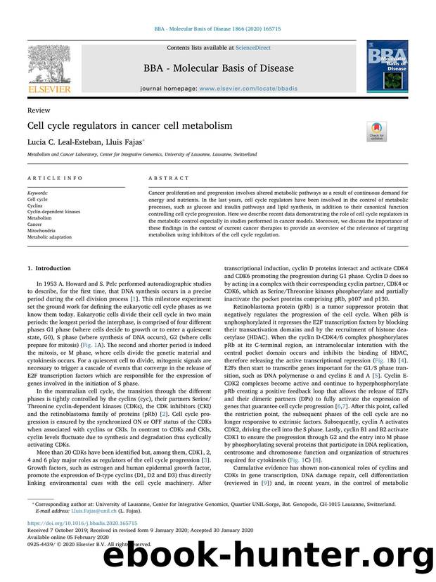 Cell cycle regulators in cancer cell metabolism by Lucia C. Leal-Esteban & Lluis Fajas