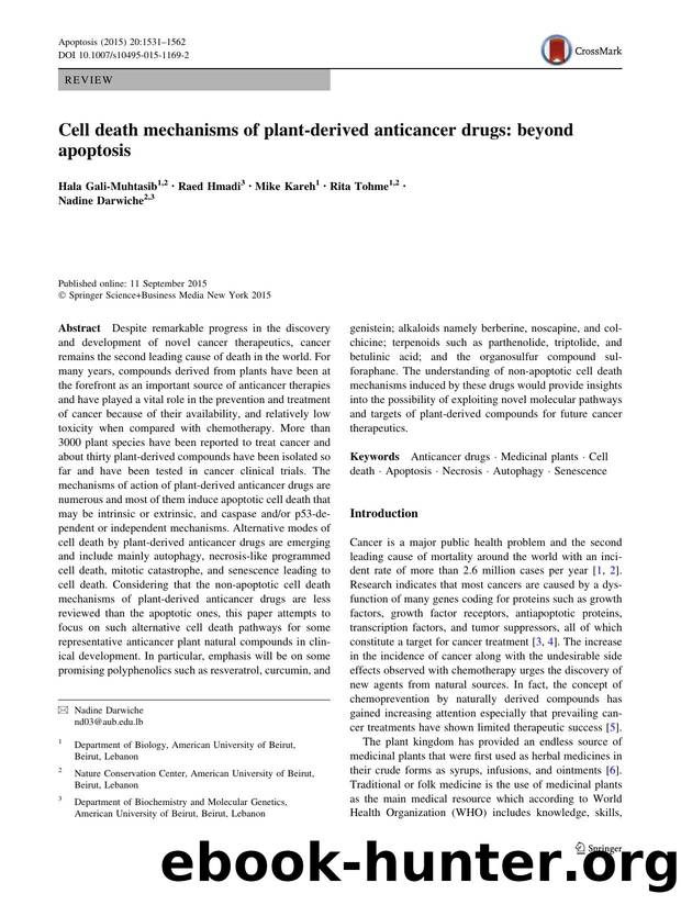 Cell death mechanisms of plant-derived anticancer drugs: beyond apoptosis by Hala Gali-Muhtasib & Raed Hmadi & Mike Kareh & Rita Tohme & Nadine Darwiche