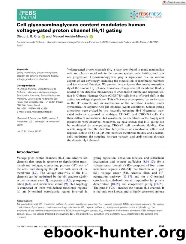 Cell glycosaminoglycans content modulates human voltageâgated proton channel (HV1) gating by Unknown