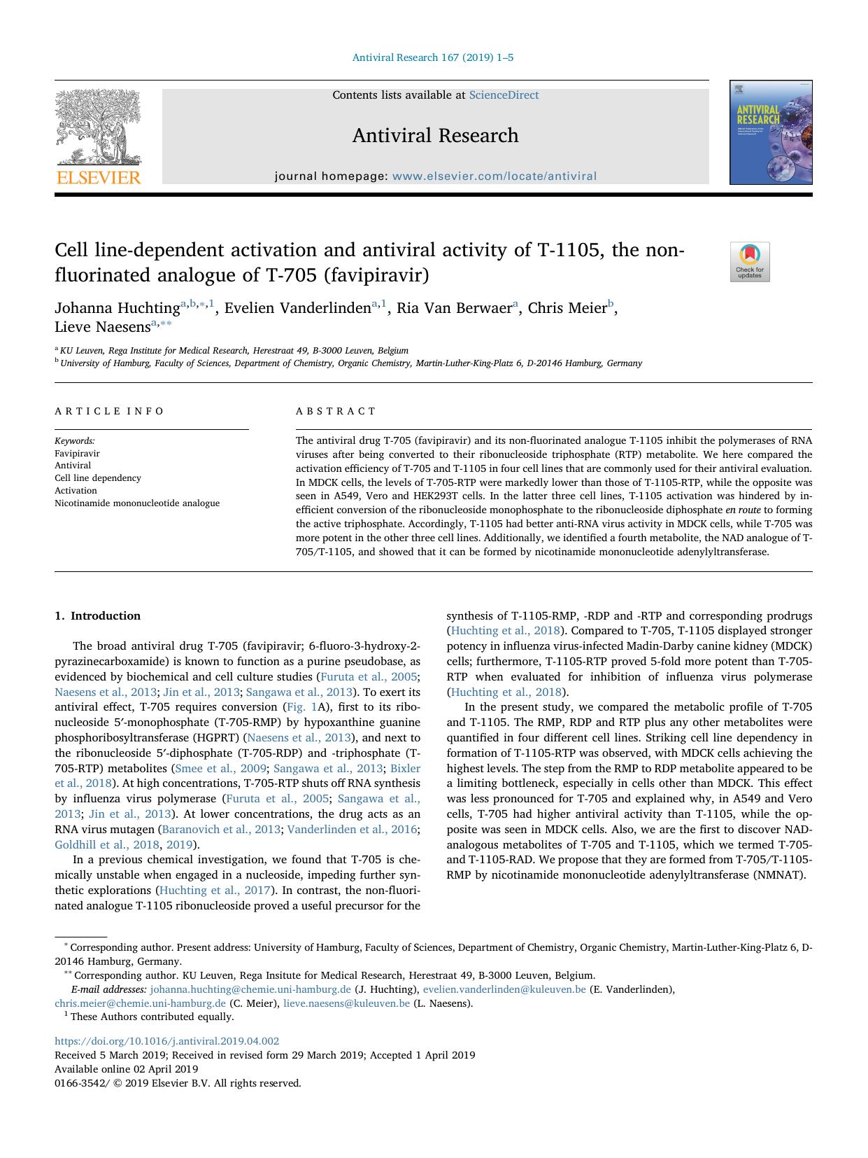 Cell line-dependent activation and antiviral activity of T-1105, the non-fluorinated analogue of T-705 (favipiravir) by Johanna Huchting & Evelien Vanderlinden & Ria Van Berwaer & Chris Meier & Lieve Naesens