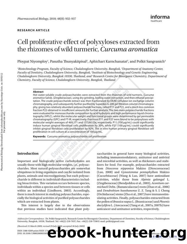 Cell proliferative effect of polyxyloses extracted from the rhizomes of wild turmeric, Curcuma aromatica by Ploypat Niyomploy Pasutha Thunyakitpisal Aphichart Karnchanatat & Polkit Sangvanich
