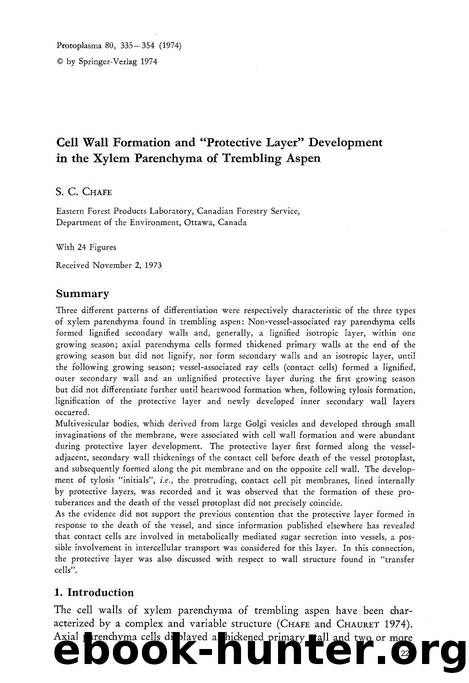 Cell wall formation and &#x201C;protective layer&#x201D; development in the xylem parenchyma of trembling aspen by Unknown