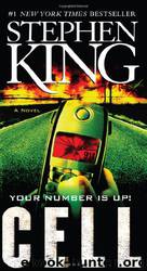 Cell: A Novel by Stephen King
