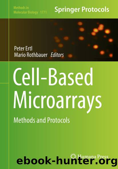Cell-Based Microarrays by Peter Ertl & Mario Rothbauer