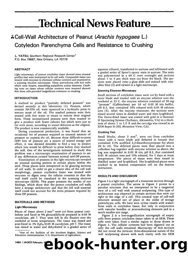 Cell-wall architecture of peanut ( <Emphasis Type="Italic">Arachis hypogaea <Emphasis> L.) cotyledon parenchyma cells and resistance to crushing by Unknown