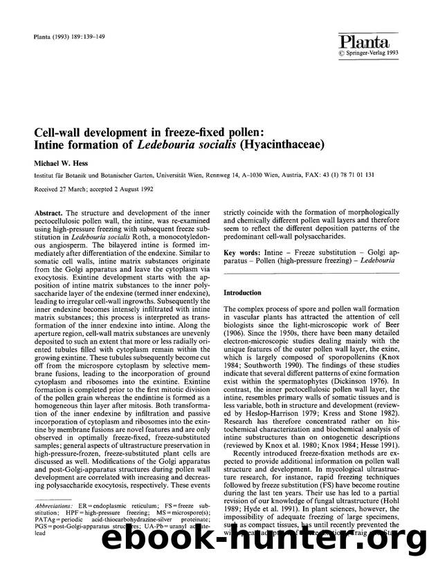 Cell-wall development in freeze-fixed pollen: Intine formation of <Emphasis Type="Italic">Ledebouria socialis<Emphasis> (Hyacinthaceae) by Unknown