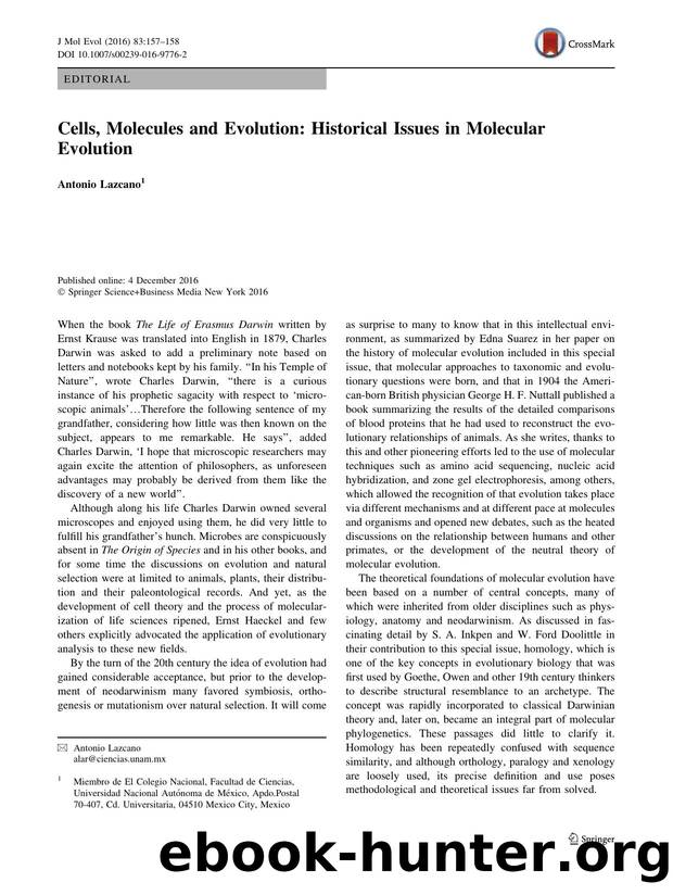 Cells, Molecules and Evolution: Historical Issues in Molecular Evolution by Antonio Lazcano