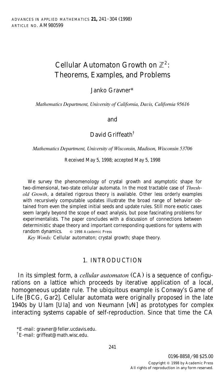 Cellular Automation Growth on Z 2: Theorems, Examples, and Problems by Gravner J. et al